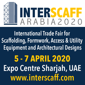 INTERSCAFF ARABIA, the international trade fair on Scaffolding, Formwork, Access Equipment and Architectural Designs
