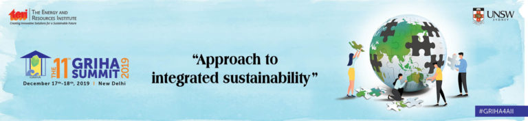 11th GRIHA Summit, 17th – 18th December 2019, New Delhi