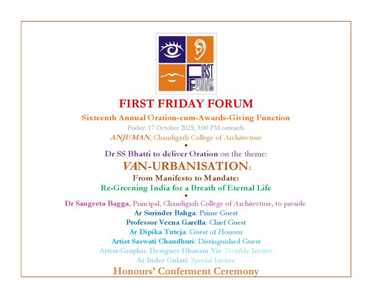 Sixteenth Annual Oration-cum-Awards-Giving Function of First Friday Forum: A Celebration of Creative Excellence and Holistic Humanism